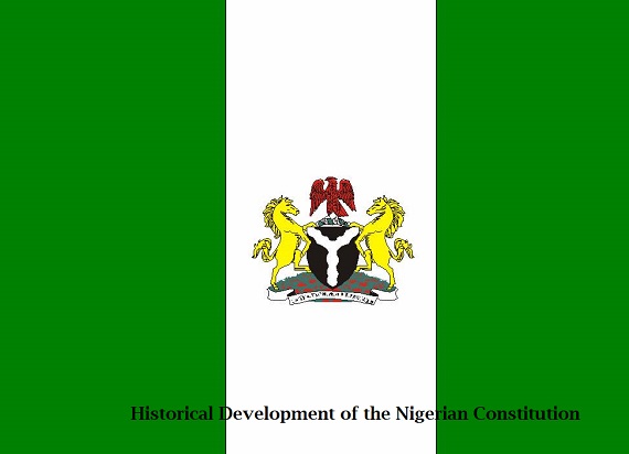 Historical Development of the Nigerian Constitution