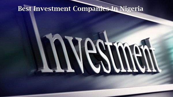 Best Investment Companies In Nigeria