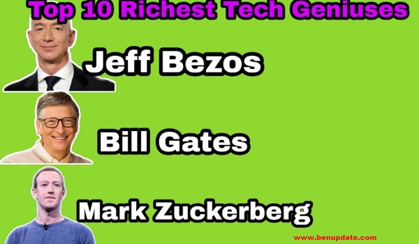 Richest, Most Successful Tech Geniuses