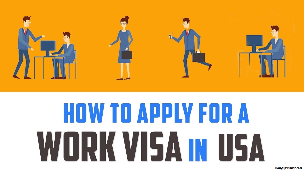 How To Get A Work Visa In USA Fast