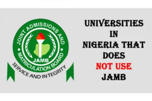 Universities That Admit Without JAMB