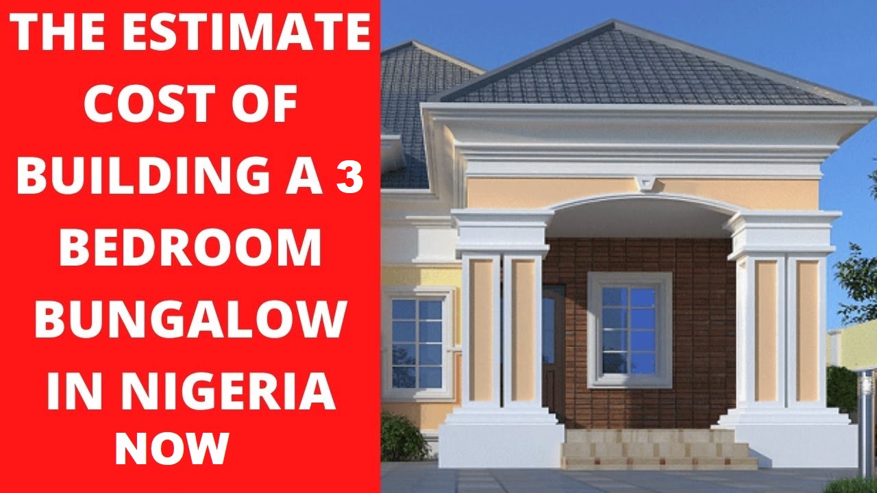 Cost of Building a 3-Bedroom Bungalow