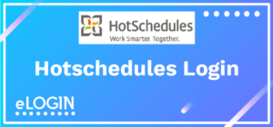 Hot Schedules Log In