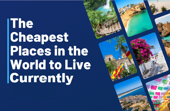 Most Affordable Places To Live In The World
